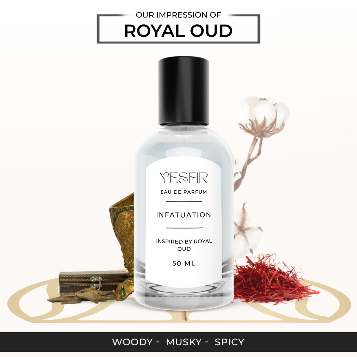 Infatuation - Inspired by Royal Oud