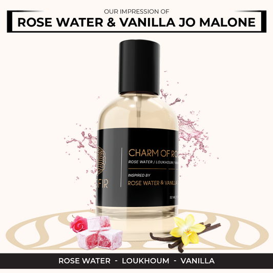 Charm of Rose - Inspired by Rose Water & Vanilla Jo Malone