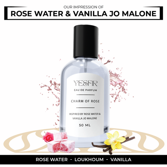 Charm of Rose - Inspired by Rose Water & Vanilla Jo Malone